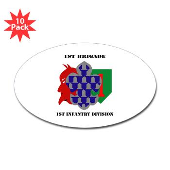 1B1ID - M01 - 01 - 1st Brigade, 1st Infantry Division with Text - Sticker (Oval 10 pk)