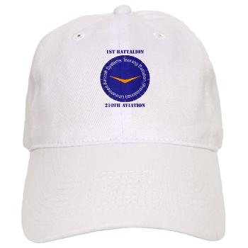 1B210A - A01 - 01 - SSI - 1st Battalion, 210th Aviation with Text - Cap