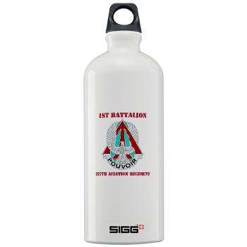 1B227AR - M01 - 03 - DUI - 1st Bn - 227th Aviation Regt with Text - Sigg Water Bottle 1.0L