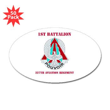 1B227AR - M01 - 01 - DUI - 1st Bn - 227th Aviation Regt with Text - Sticker (Oval 50 pk) - Click Image to Close