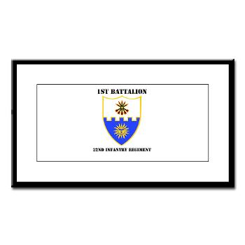 1B22IR - M01 - 02 - DUI - 1st Bn - 22nd Infantry Regt with Text - Small Framed Print