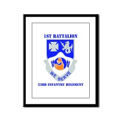 1B23IR - M01 - 02 - DUI - 1st Bn - 23rd Infantry Regt with Text Framed Panel Print - Click Image to Close