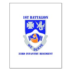 1B23IR - M01 - 02 - DUI - 1st Bn - 23rd Infantry Regt with Text Small Poster