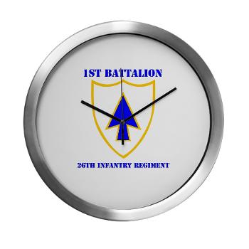 1B26IR - M01 - 03 - DUI - 1st Bn - 26th Infantry Regt with Text - Modern Wall Clock