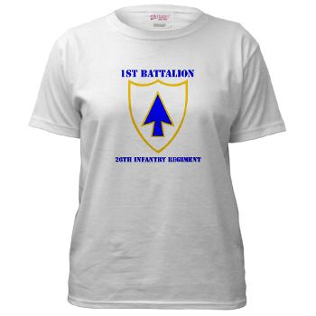 1B26IR - A01 - 04 - DUI - 1st Bn - 26th Infantry Regt with Text - Women's T-Shirt