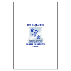 1B289R - M01 - 02 - DUI - 1st Battalion - 289th Regiment (CS/CSS) with Text Large Poster