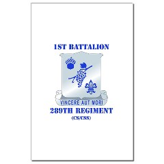 1B289R - M01 - 02 - DUI - 1st Battalion - 289th Regiment (CS/CSS) with Text Mini Poster Print