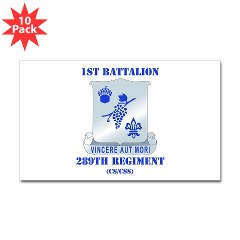 1B289R - M01 - 01 - DUI - 1st Battalion - 289th Regiment (CS/CSS) with Text Sticker (Rectangle 10 pk)