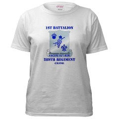 1B289R - A01 - 04 - DUI - 1st Battalion - 289th Regiment (CS/CSS) with Text Women's T-Shirt