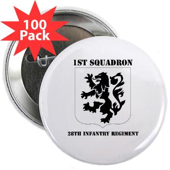 1B28IR - M01 - 01 - DUI - 1st Bn - 28th Infantry Regiment with Text 2.25" Button (100 pack) - Click Image to Close