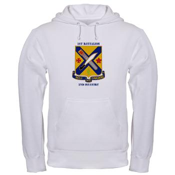 1B2I - A01 - 03 - DUI - 1st Battalion, 2nd Infantry with Text - Hooded Sweatshirt