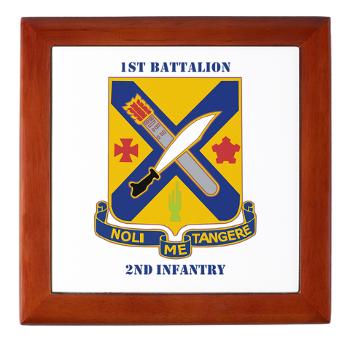 1B2I - M01 - 03 - DUI - 1st Battalion, 2nd Infantry with Text - Keepsake Box