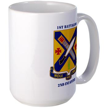 1B2I - M01 - 03 - DUI - 1st Battalion, 2nd Infantry with Text - Large Mug