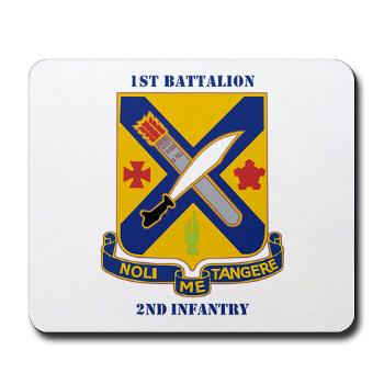 1B2I - M01 - 03 - DUI - 1st Battalion, 2nd Infantry with Text - Mousepad