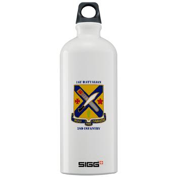 1B2I - M01 - 03 - DUI - 1st Battalion, 2nd Infantry with Text - Sigg Water Bottle 1.0L