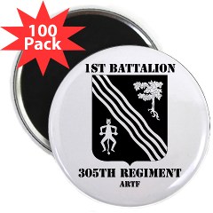 1B305FAR - M01 - 01 - 1st Battalion, 305th Field Artillery Regiment with Text - 2.25" Magnet (100 pack)