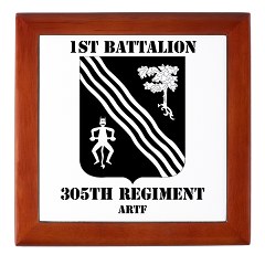 1B305FAR - M01 - 03 - 1st Battalion, 305th Field Artillery Regiment with Text - Keepsake Box
