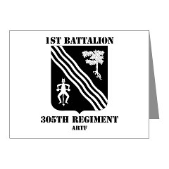 1B305FAR - M01 - 02 - 1st Battalion, 305th Field Artillery Regiment with Text - Note Cards (Pk of 20)