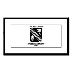 1B305FAR - M01 - 02 - 1st Battalion, 305th Field Artillery Regiment with Text - Small Framed Print