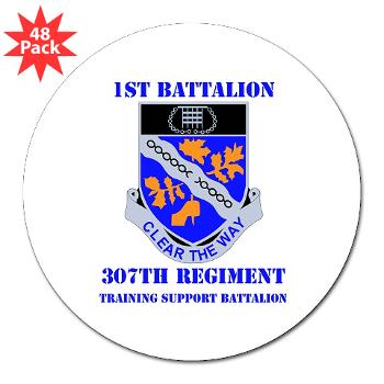 1B307R - M01 - 01 - DUI - 1st Battalion 307th Regiment with text - 3" Lapel Sticker (48 pk)