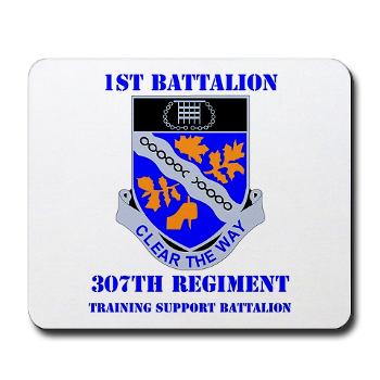 1B307R - M01 - 03 - DUI - 1st Battalion 307th Regiment with text - Mousepad