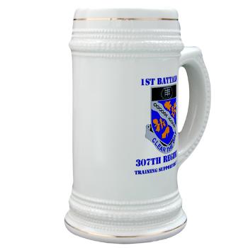 1B307R - M01 - 03 - DUI - 1st Battalion 307th Regiment with text - Stein - Click Image to Close