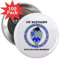 1B30IR - M01 - 01 - DUI - 1st Bn - 30th Infantry Regiment with Text 2.25" Button (100 pack)