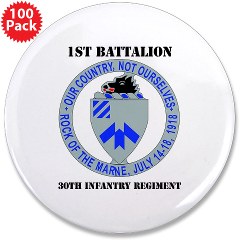 1B30IR - M01 - 01 - DUI - 1st Bn - 30th Infantry Regiment with Text 3.5" Button (10 pack)