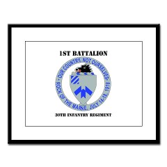 1B30IR - M01 - 02 - DUI - 1st Bn - 30th Infantry Regiment with Text Large Framed Print