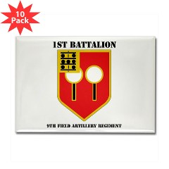 1B9FAR - M01 - 01 - DUI - 1st Bn - 9th FA Regt with Text Rectangle Magnet (10 pack)