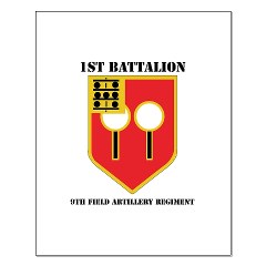 1B9FAR - M01 - 02 - DUI - 1st Bn - 9th FA Regt with Text Small Poster