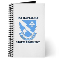 1B310R - M01 - 02 - DUI - 1st Bn - 310th Regt with Text Journal