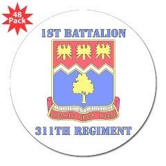 1B311R - M01 - 01 - DUI - 1st Bn - 311th Regt with Text 3" Lapel Sticker (48 pk) - Click Image to Close