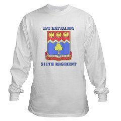 1B311R - A01 - 03 - DUI - 1st Bn - 311th Regt with Text Long Sleeve T-Shirt - Click Image to Close