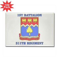 1B311R - M01 - 01 - DUI - 1st Bn - 311th Regt with Text Rectangle Magnet (100 pack)