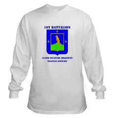 1B314ITS - A01 - 03 - DUI - 1st Battalion - 314th Infantry (TS) with Text Long Sleeve T-Shirt