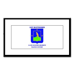 1B314ITS - M01 - 02 - DUI - 1st Battalion - 314th Infantry (TS) with Text Small Framed Print - Click Image to Close
