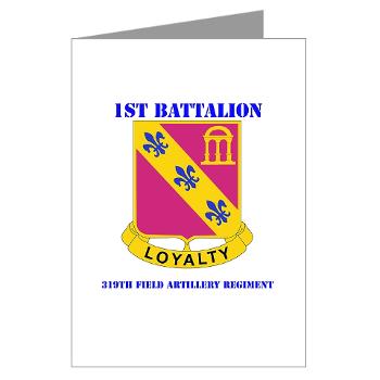 1B319AFAR - M01 - 02 - DUI - 1st Battalion - 319th Airborne FA Regt with Text - Greeting Cards (Pk of 10)