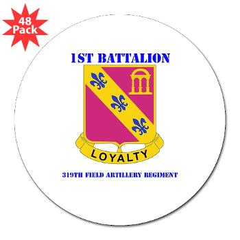 1B319AFAR - M01 - 01 - DUI - 1st Battalion - 319th Airborne FA Regt with Text - 3" Lapel Sticker (48 pk)