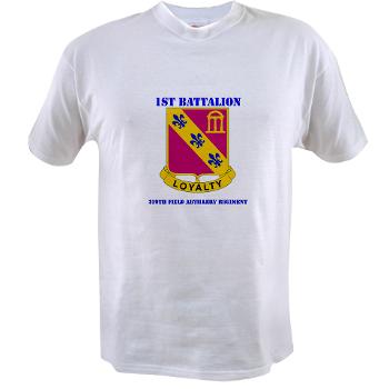 1B319AFAR - A01 - 04 - DUI - 1st Battalion - 319th Airborne FA Regt with Text - Value T-shirt - Click Image to Close