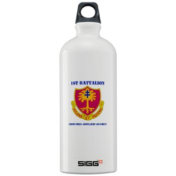 1B320FAR - M01 - 03 - DUI - 1st Bn - 320th FA Regt with Text - Sigg Water Bottle 1.0L