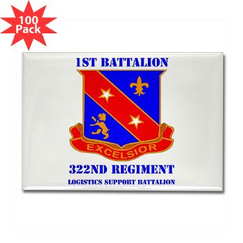 1B322RLS - M01 - 01 -DUI - 1st Bn - 322nd Regt (LS) with Text - Rectangle Magnet (100 pack) - Click Image to Close