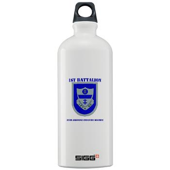 1B325AIR - M01 - 03 - DUI - 1st Bn - 325th Airborne Infantry Regt with Text - Sigg Water Bottle 1.0L