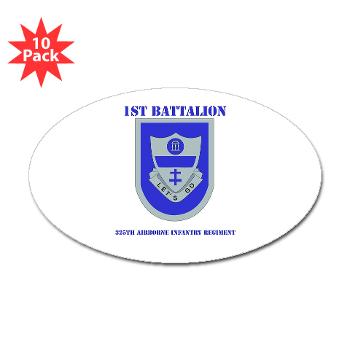 1B325AIR - M01 - 01 - DUI - 1st Bn - 325th Airborne Infantry Regt with Text - Sticker (Oval 10 pk)