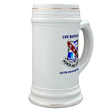 1B327IR - M01 - 03 - DUI - 1st Bn - 327th Infantry Regt with Text - Stein