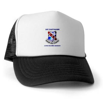 1B327IR - A01 - 02 - DUI - 1st Bn - 327th Infantry Regt with Text - Trucker Hat