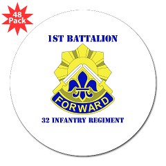 1B32IR - M01 - 01 - DUI - 1st Bn - 32nd Infantry Regt with Text 3" Lapel Sticker (48 pk)