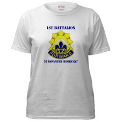 1B32IR - A01 - 04 - DUI - 1st Bn - 32nd Infantry Regt with Text Women's T-Shirt