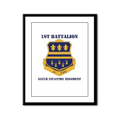1B335I - M01 - 02 - DUI - 1st Battalion - 335th Infantry with Text Framed Panel Print - Click Image to Close