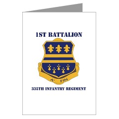 1B335I - M01 - 02 - DUI - 1st Battalion - 335th Infantry with Text Greeting Cards (Pk of 10)